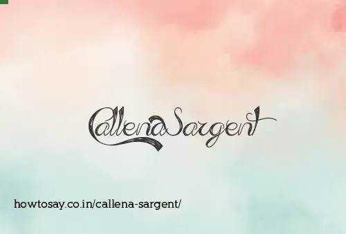 Callena Sargent