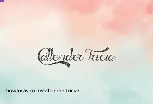 Callender Tricia