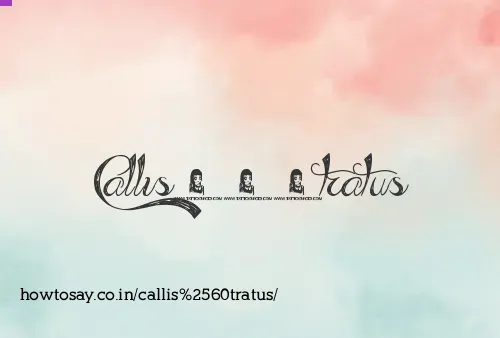 Callis`tratus