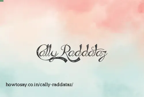 Cally Raddataz