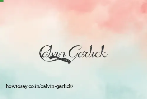 Calvin Garlick