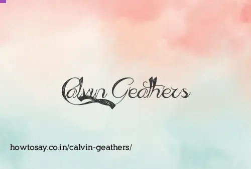 Calvin Geathers