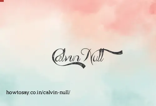 Calvin Null