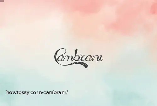 Cambrani