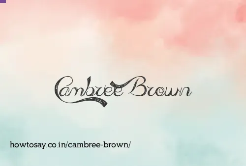 Cambree Brown