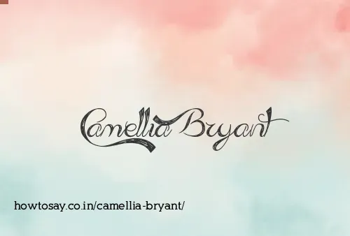 Camellia Bryant