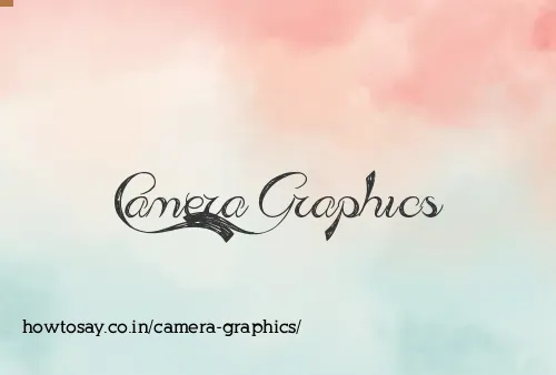 Camera Graphics