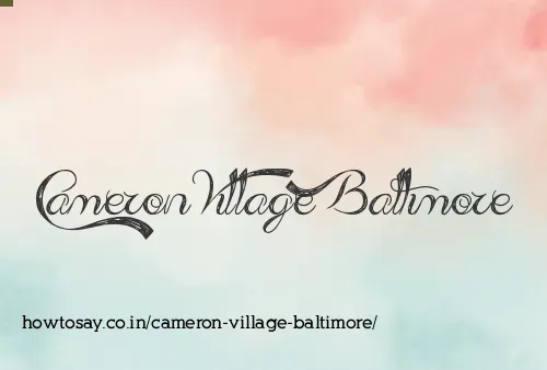 Cameron Village Baltimore