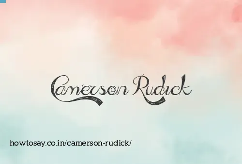 Camerson Rudick