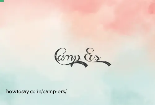 Camp Ers