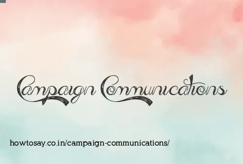 Campaign Communications