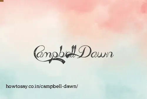Campbell Dawn