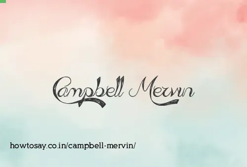 Campbell Mervin