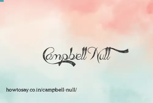 Campbell Null
