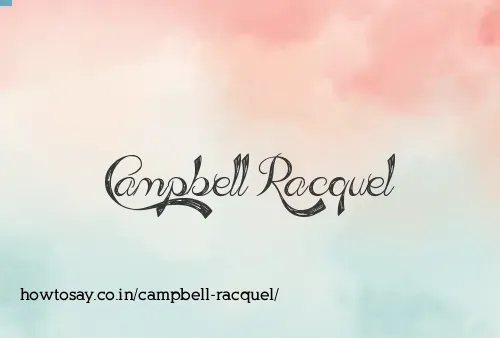 Campbell Racquel