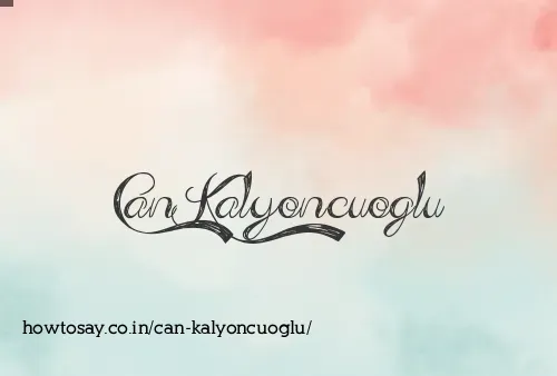 Can Kalyoncuoglu