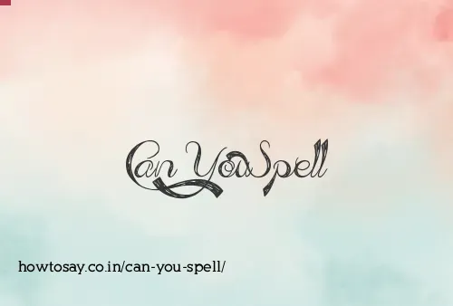 Can You Spell