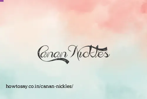Canan Nickles