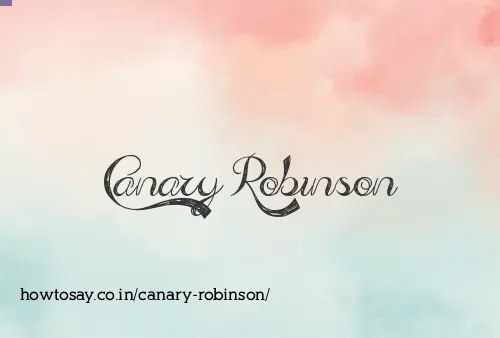 Canary Robinson