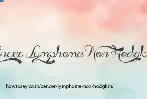 Cancer Lymphoma Non Hodgkin