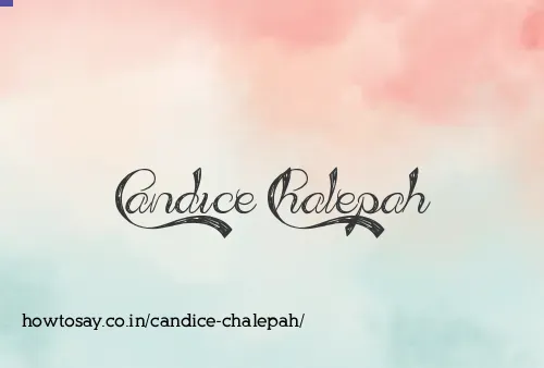 Candice Chalepah