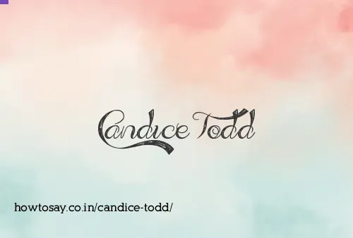 Candice Todd