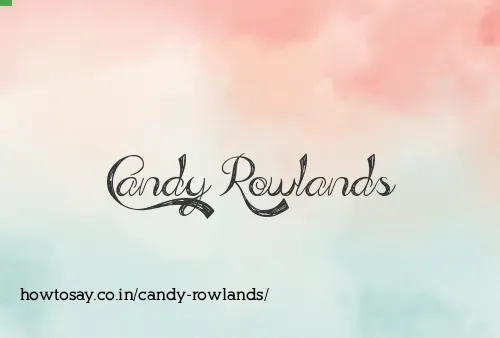 Candy Rowlands