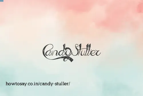 Candy Stuller