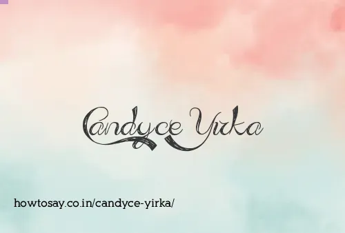 Candyce Yirka