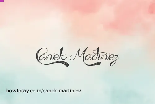 Canek Martinez