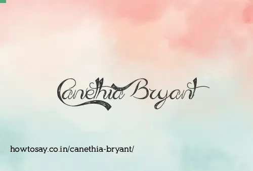 Canethia Bryant