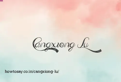 Cangxiong Lu
