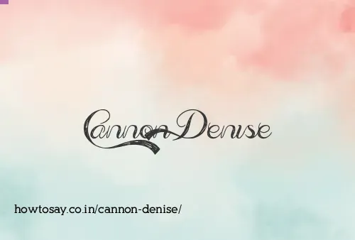 Cannon Denise