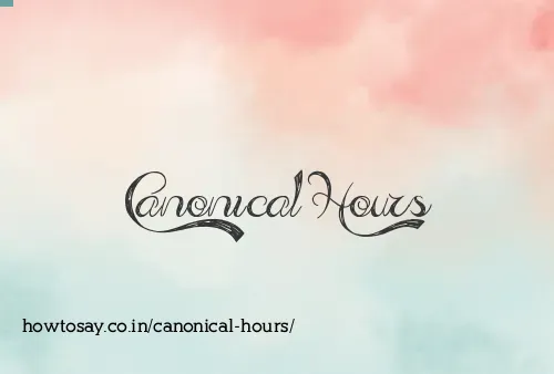 Canonical Hours