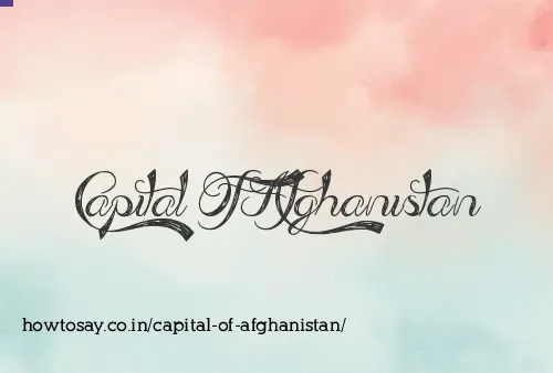 Capital Of Afghanistan