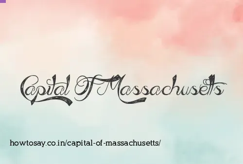 Capital Of Massachusetts