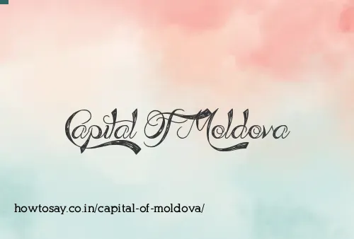 Capital Of Moldova