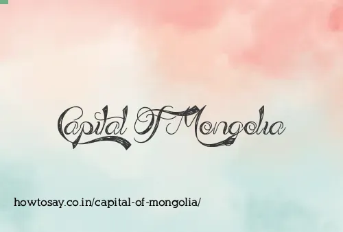 Capital Of Mongolia