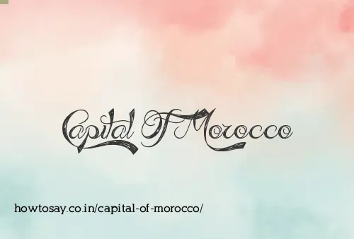 Capital Of Morocco
