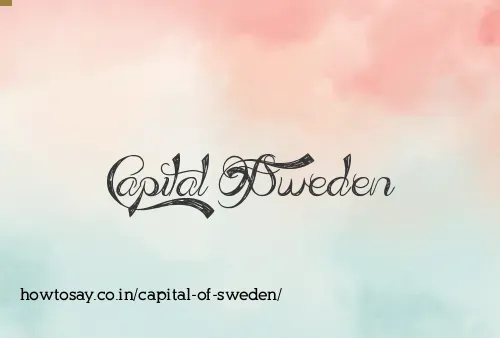 Capital Of Sweden