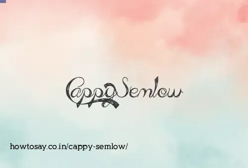 Cappy Semlow