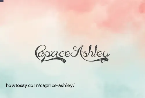 Caprice Ashley