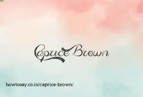 Caprice Brown
