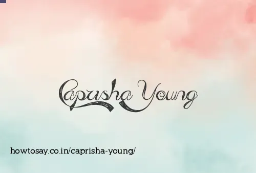 Caprisha Young