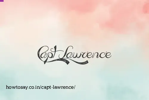 Capt Lawrence