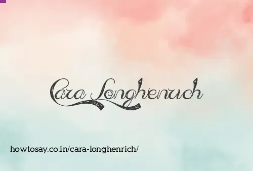Cara Longhenrich