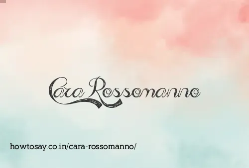 Cara Rossomanno