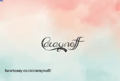 Caraynoff