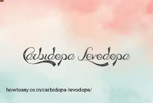 Carbidopa Levodopa