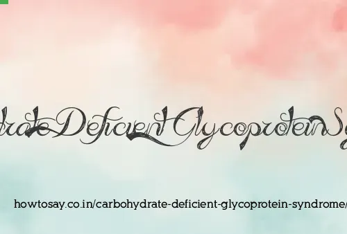 Carbohydrate Deficient Glycoprotein Syndrome